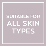 Suitable for all skin types